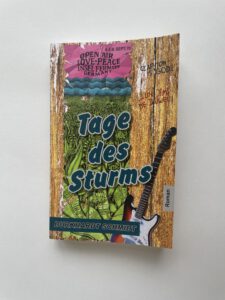 Tages des Sturms - Buch Cover - Open-Air Love+Peace Festival Insel Fehmarn Germany